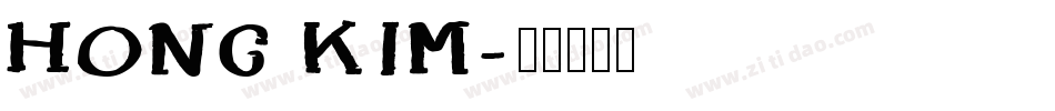 Hong Kim字体转换
